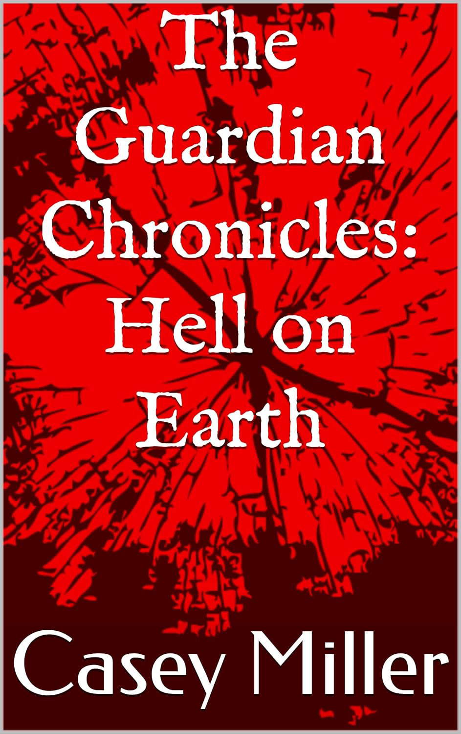 The Guardian Chronicles: Hell on Earth poster