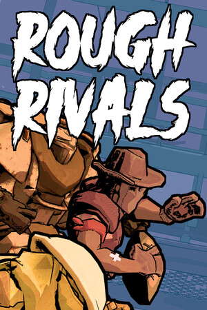 Rough Rivals poster
