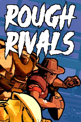 Rough Rivals poster