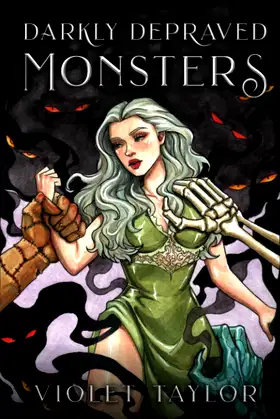 Darkly Depraved Monsters: A Collection of Dark Monster Romance Novellas poster