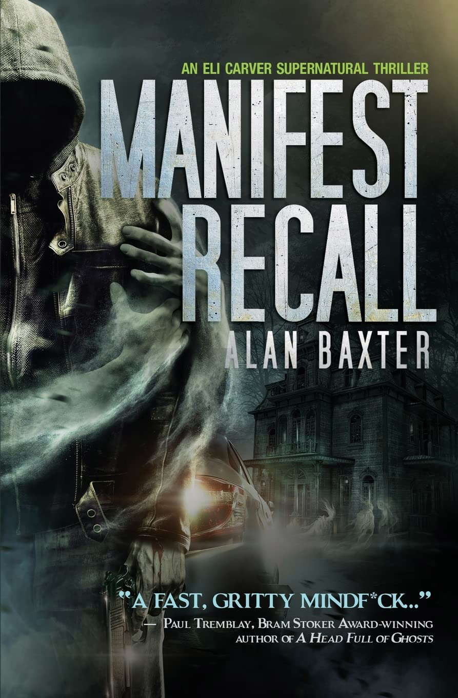 Manifest Recall (The Eli Carver Supernatural Thriller Series) poster