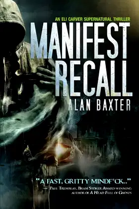 Manifest Recall (The Eli Carver Supernatural Thriller Series) poster