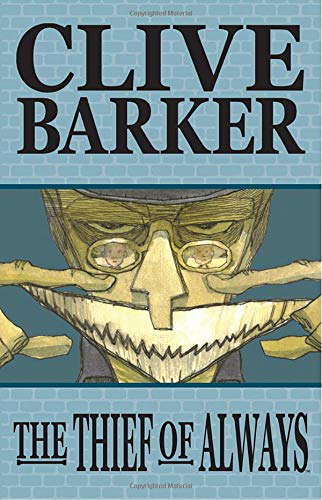 Clive Barkers The Thief Of Always poster