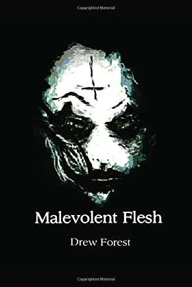 Malevolent Flesh poster