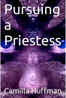 Pursuing a Priestess (Crimes Against Nature Chronicles Book 1) poster