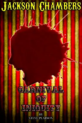 Jackson Chambers - Carnival of Iniquity poster