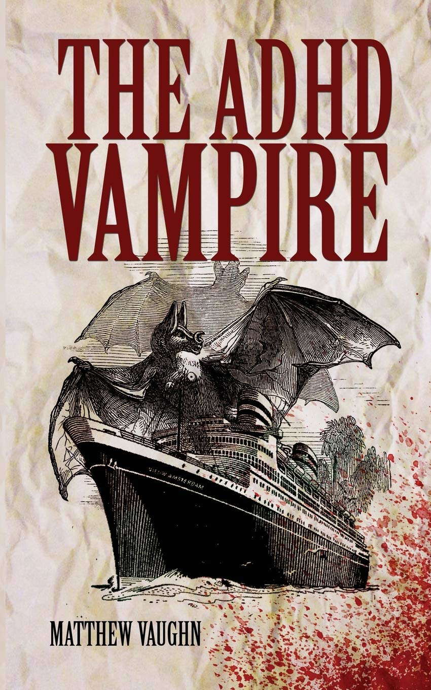 The ADHD Vampire poster