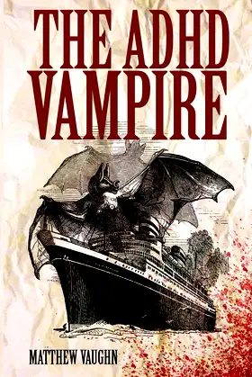 The ADHD Vampire poster