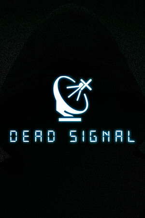 Dead Signal poster
