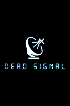 Dead Signal poster