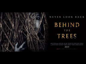 Behind The Trees | New Horror Movie | Official Trailer | In Theaters Nov 21st (2019) poster
