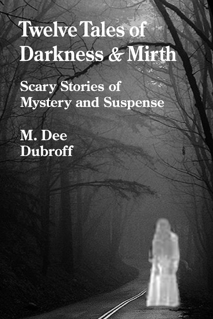 Twelve Tales of Darkness and Mirth poster