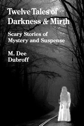 Twelve Tales of Darkness and Mirth poster