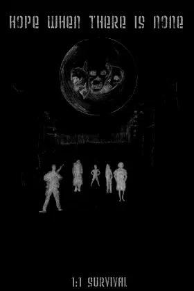 Hope When There is None 1.1: Survival! poster