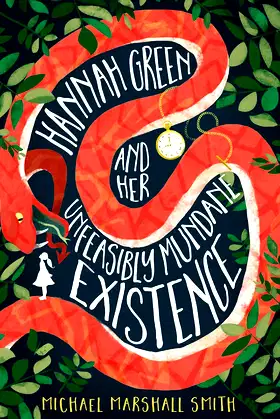 Hannah Green and Her Unfeasibly Mundane Existence poster