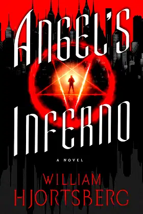 Angel's Inferno (The Falling Angel Novels) poster