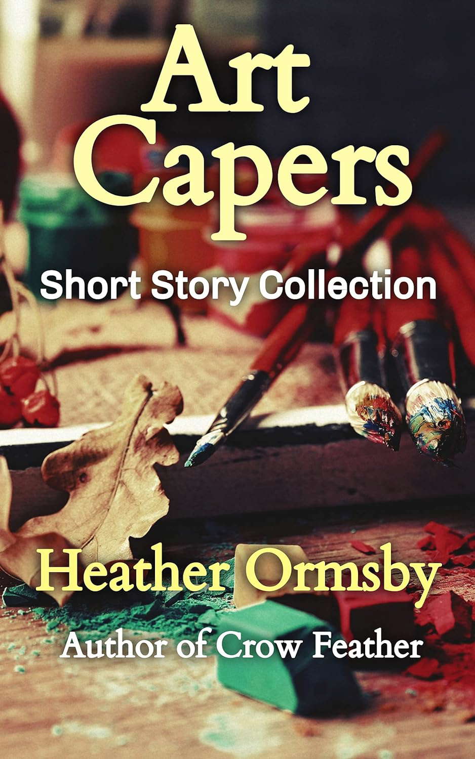 Art Capers: Short Story Collection poster