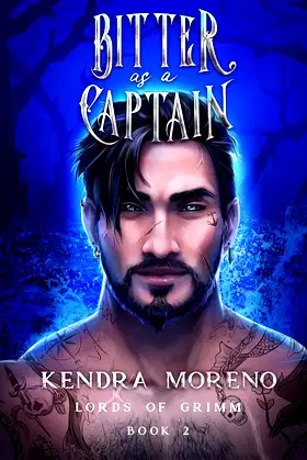 Bitter as a Captain (Lords of Grimm Book 2) poster