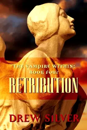 The Vampire Within: Retribution poster