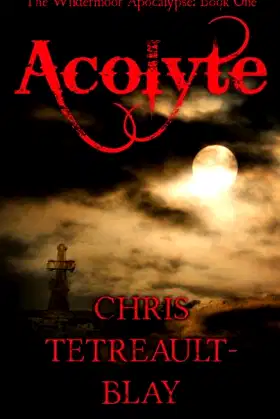 Acolyte (The Wildermoor Apocalypse) poster