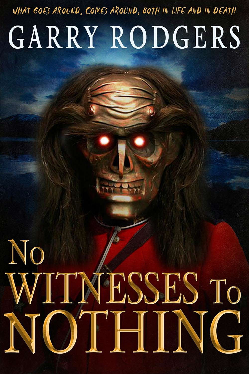 No Witnesses To Nothing poster