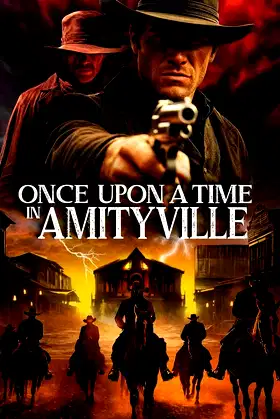 Once Upon a Time in Amityville poster