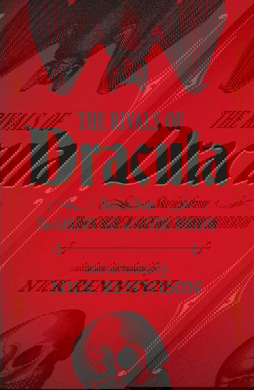 The Rivals of Dracula: Stories from the Golden Age of Gothic Horror poster