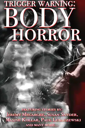 Body Horror (Trigger Warning) poster