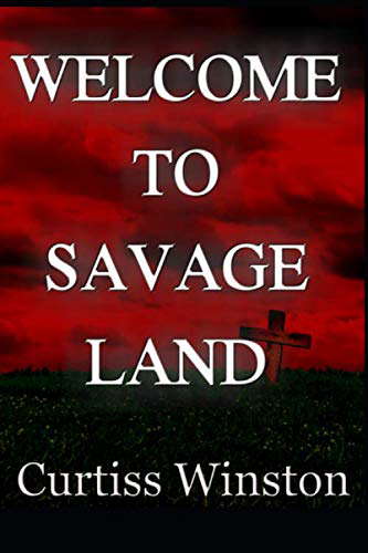 Welcome To Savage Land: Book One poster