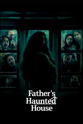 Father's Haunted House poster