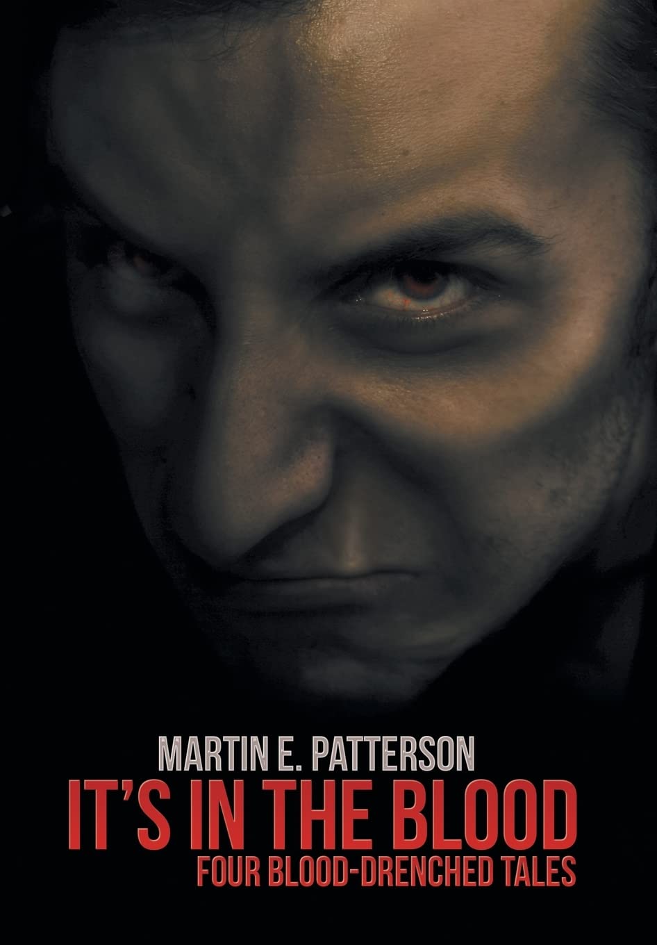 It's in the Blood: Four Blood-Drenched Tales poster