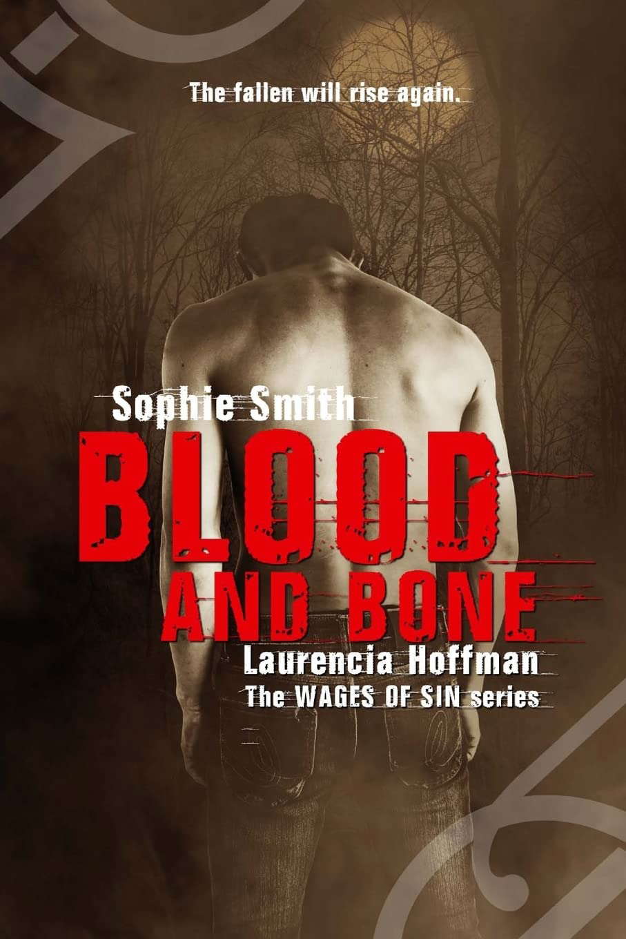 Blood and Bone (Wages of Sine) poster