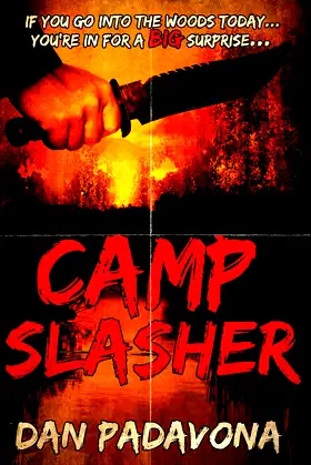 Camp Slasher: A gory dark horror novel poster