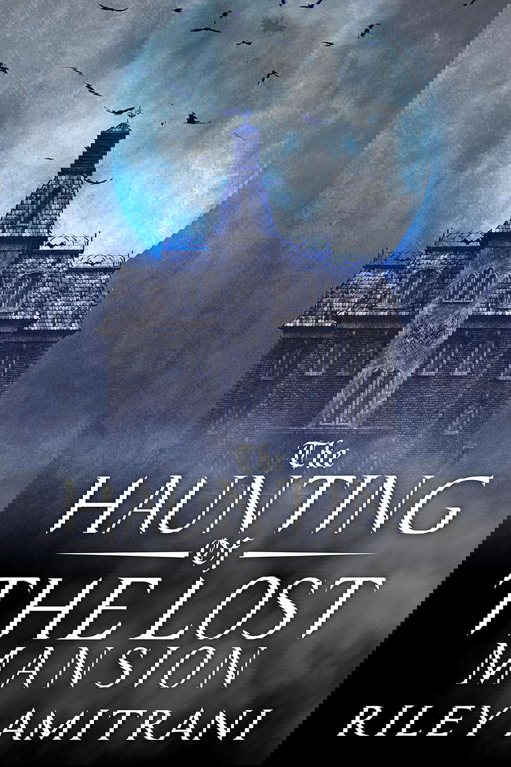 The Haunting of the Lost Mansion poster
