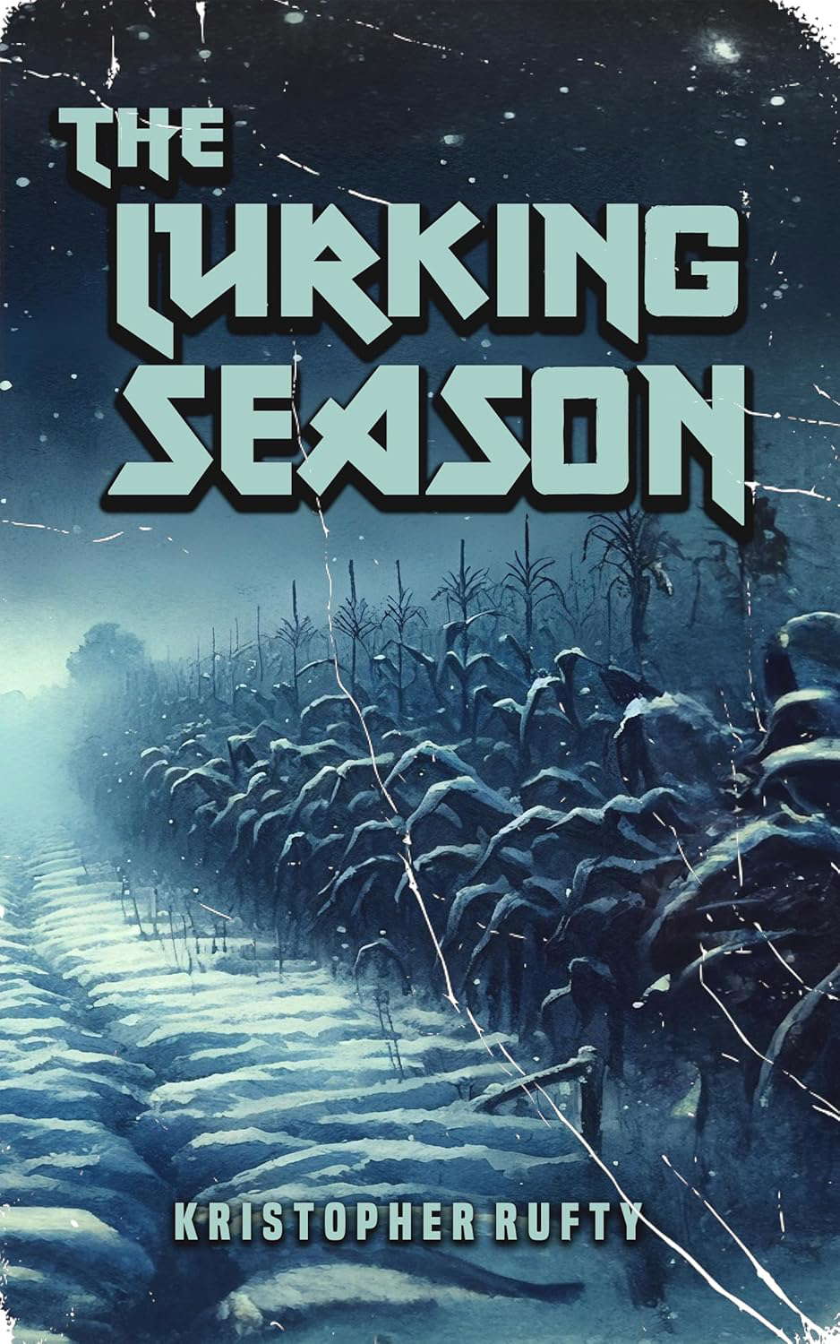 The Lurking Season (Haunchies Book 2) poster