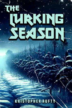 The Lurking Season (Haunchies Book 2) poster