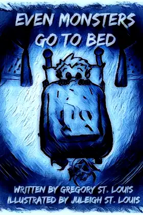 Even Monsters Go To Bed poster