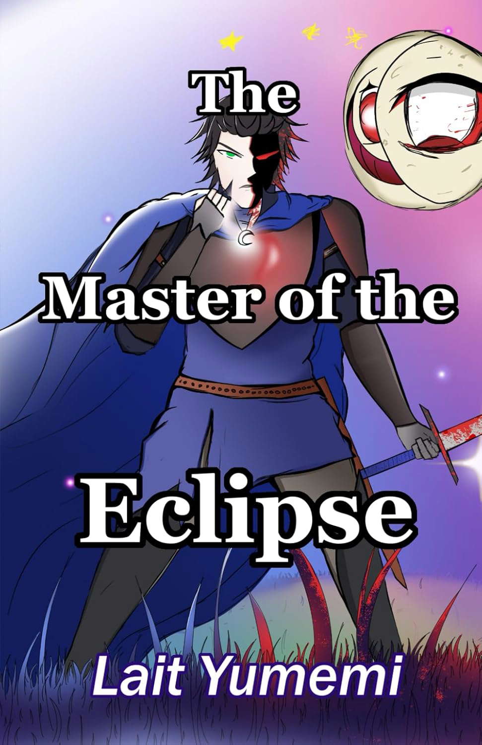 The Master of the Eclipse (The Unraveling of Lathine) poster