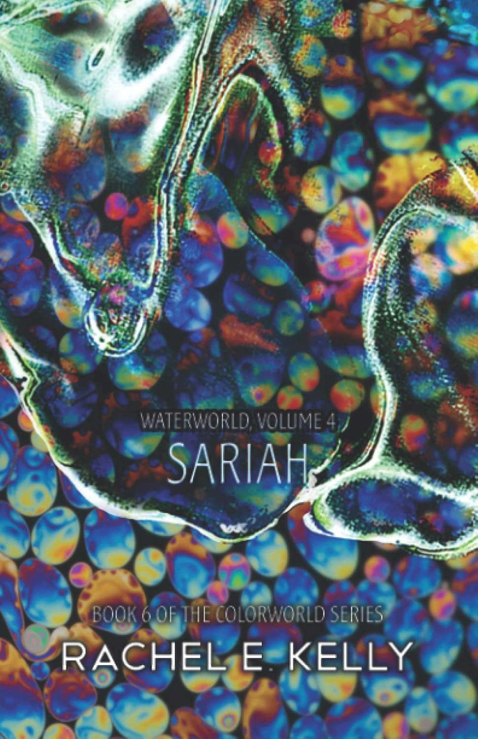 Waterworld: Volume 4: Sariah (Colorworld) poster
