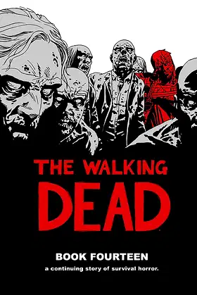 The Walking Dead Book 14 poster