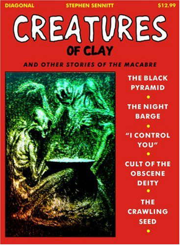 Creatures of Clay: & Other Stories of the Macabre (Diagonal) poster