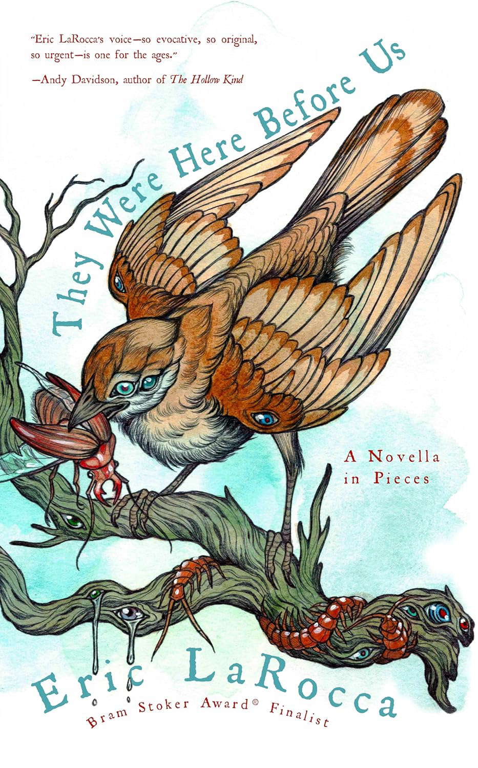 They Were Here Before Us: A Novella in Pieces poster
