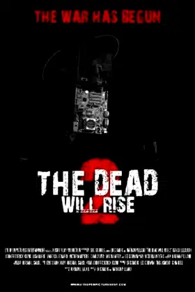 The Dead Will Rise 2 poster