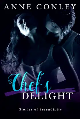 Chef's Delight (Stories of Serendipity Book 3) poster