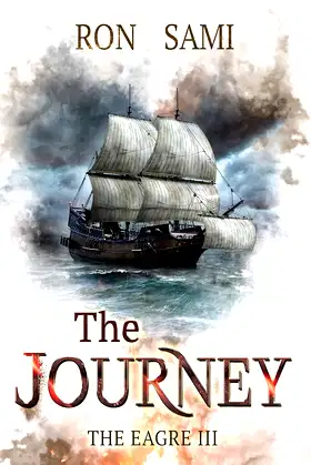 The Journey: The Eagre series Book 3 poster