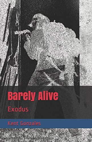 Barely Alive:: Exodus poster