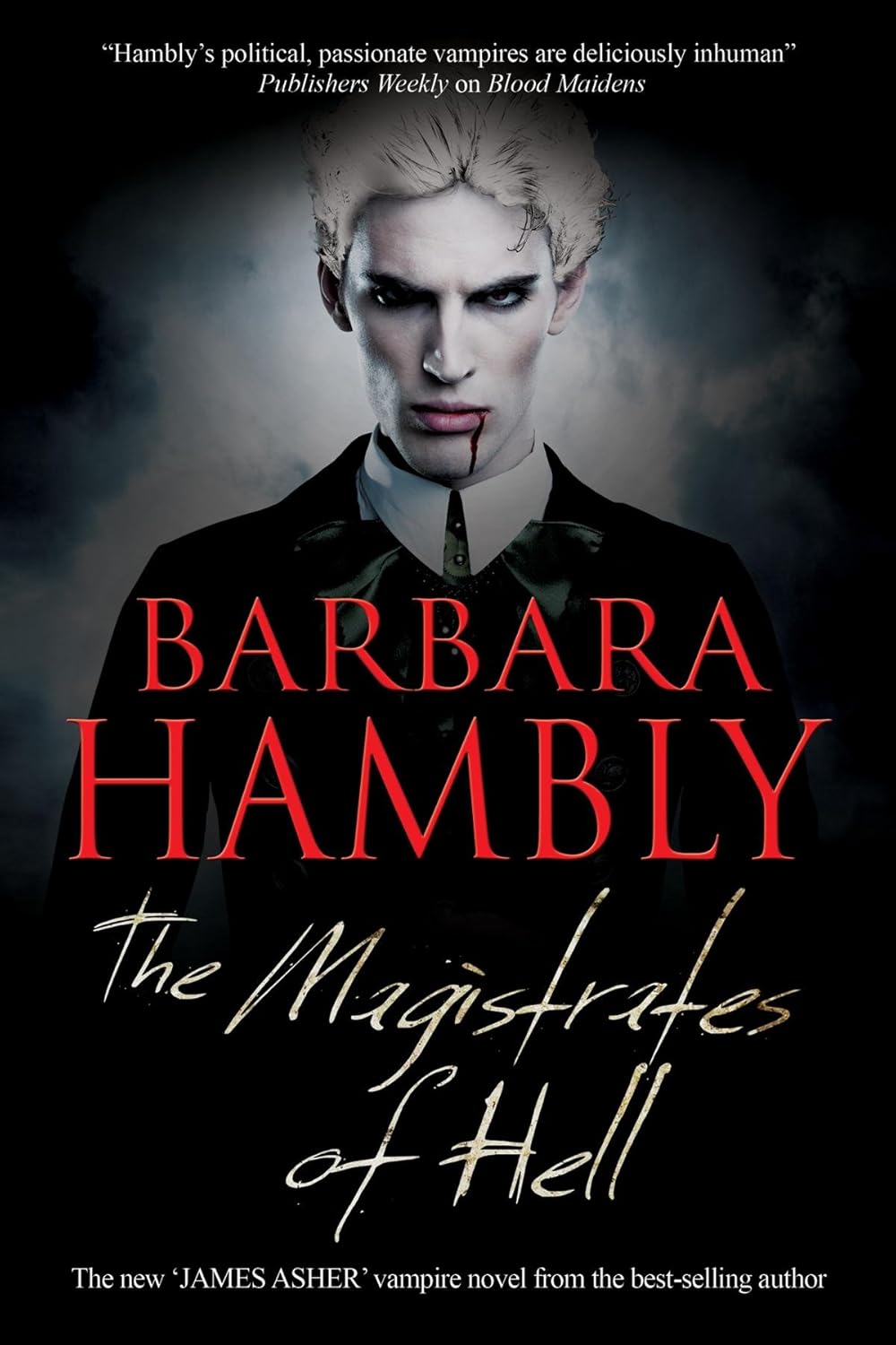 Magistrates of Hell (A James Asher Vampire Novel, 4) poster