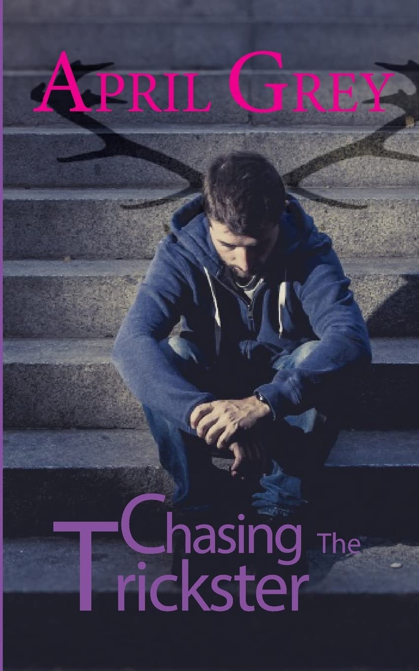 Chasing The Trickster (Book One of the Cernunnos Series) poster