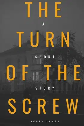 The Turn of the Screw (American Classics Edition) poster
