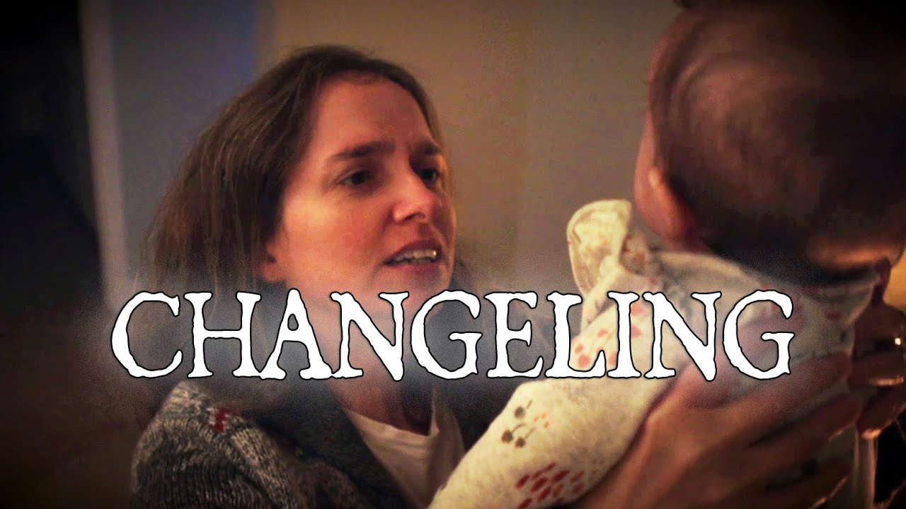 Changeling - Short Horror Film